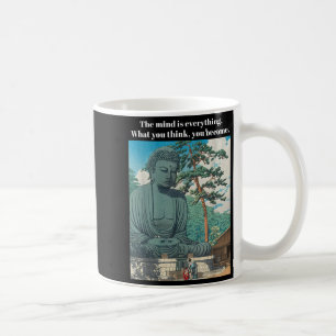 Philosophy Quote Buddha Buddhism Meditation Positi Coffee Mug