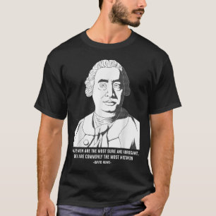 Philosophy Quote Sceptic David Hume  T-Shirt