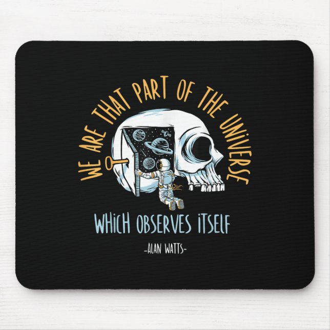 Philosophy Space Skull Alan Watts Astronaut Quote  Mouse Mat (Front)