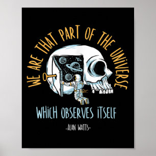 Philosophy Space Skull Alan Watts Astronaut Quote Poster