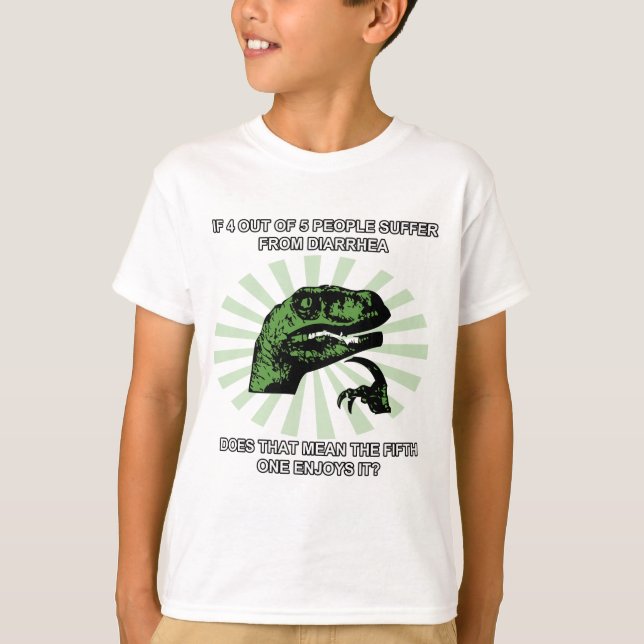 Philosoraptor Diarrhoea T-Shirt (Front)