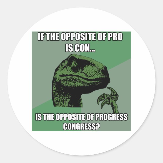 Philosoraptor Progress Vs Congress Classic Round Sticker (Front)