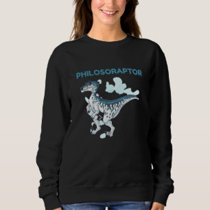 Philospher Philoso raptor Dino Men Women Sweatshirt
