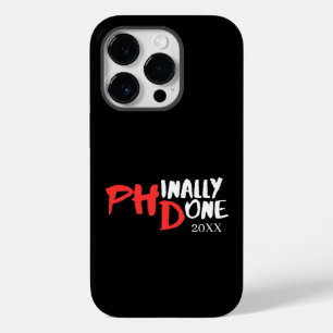 Phinally done - Black PHD Graduation Quote Design Case-Mate iPhone 14 Pro Case