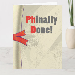 Phinally Done Card