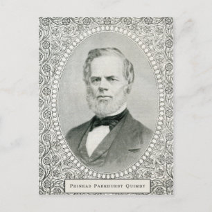 Phineas Parkhurst Quimby 001 Postcards