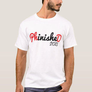 Phinished T-Shirt