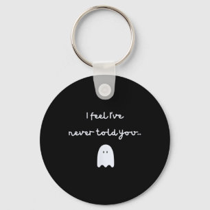 Phish -- Story Of The Ghost -- I Feel I've Never T Key Ring