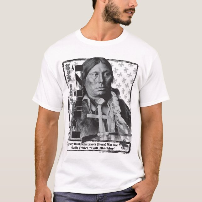 Phizí Hunkpapa Lakota War Chief T-Shirt (Front)
