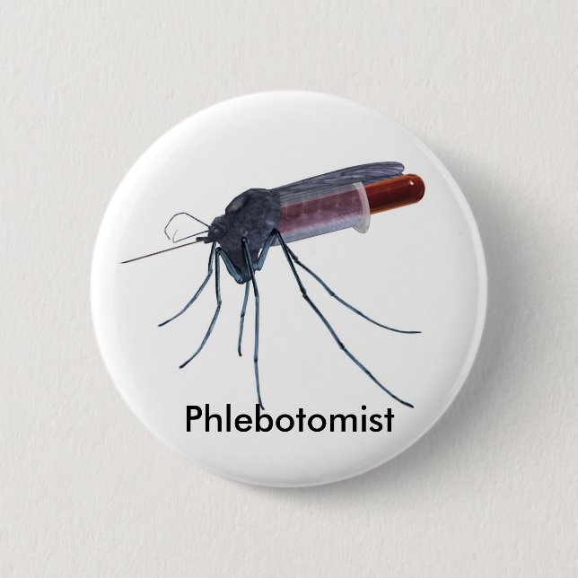 Phlebotomist 6 Cm Round Badge (Front)