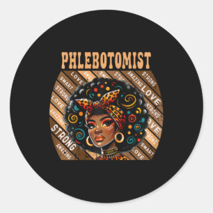Phlebotomist Afro Black History Month For Women Classic Round Sticker