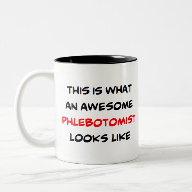 phlebotomist, awesome Two-Tone coffee mug (Left)