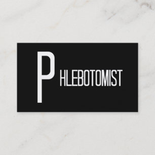 Phlebotomist Black and White Business Card