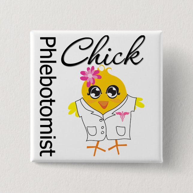 Phlebotomist Chick 15 Cm Square Badge (Front)