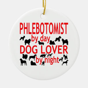 Phlebotomist Dog Lover Ceramic Tree Decoration