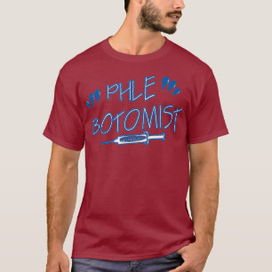 Phlebotomist Educates Life Phlebotomy Technician T-Shirt
