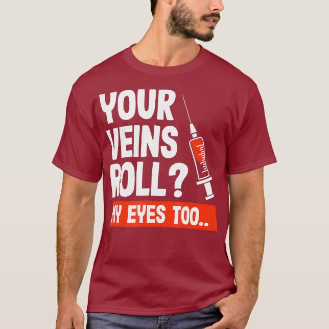 Phlebotomist Funny Joke Phlebotomy Technician T-Shirt (Front)