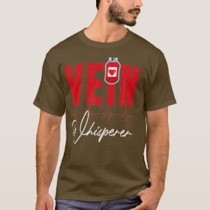 Phlebotomist Funny Vein Whisperer Phlebotomy T-Shirt