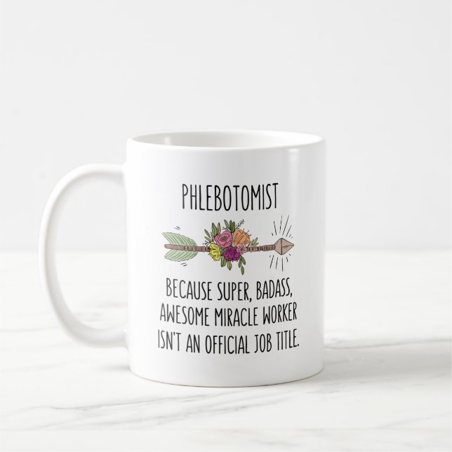 Phlebotomist Gift Idea Coffee Mug (Left)