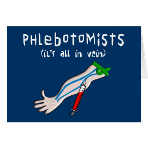 Phlebotomist Gifts "It's all in vein"