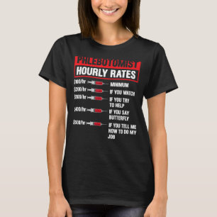 Phlebotomist Hourly Rate Phlebotomy Men Women T-Shirt