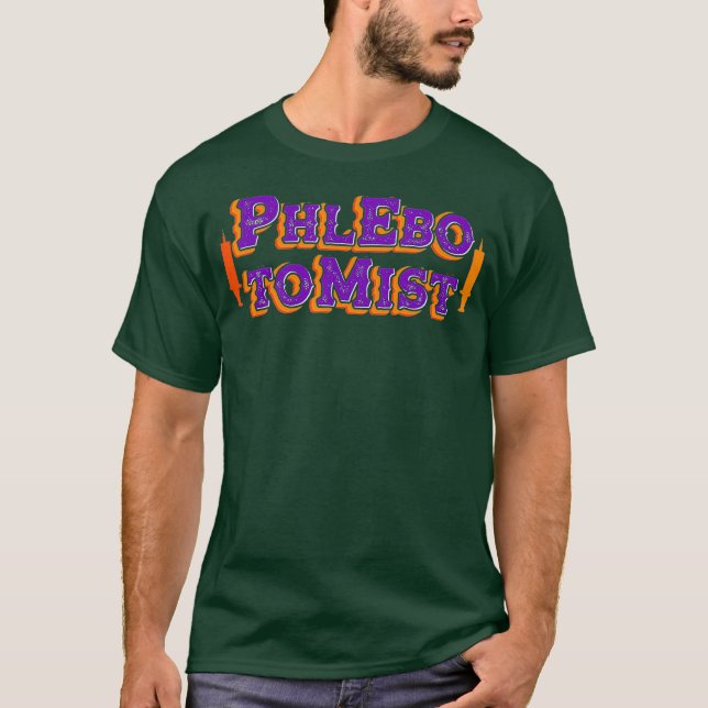 Phlebotomist Life Learning Phlebotomy Technician T-Shirt (Front)