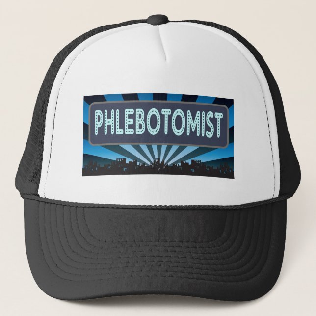 Phlebotomist Marquee Trucker Hat (Front)