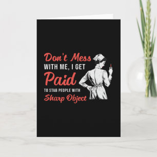 Phlebotomist Phlebotomy Don't Mess With Me Gift Card