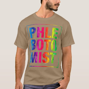 Phlebotomist Phlebotomy Life Saver Blood Donor T-Shirt