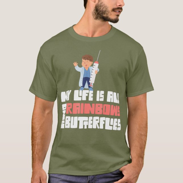 Phlebotomist Phlebotomy Rainbows and Butterflies T-Shirt (Front)