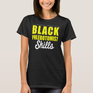 Phlebotomist Phlebotomy Technician 2 T-Shirt