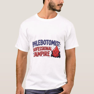 Phlebotomist Professional Vampire Shirt