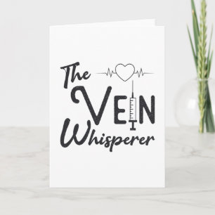 Phlebotomist The Vein Whisperer Nurse Phlebotomy Card