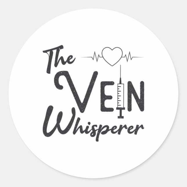 Phlebotomist The Vein Whisperer Nurse Phlebotomy Classic Round Sticker (Front)