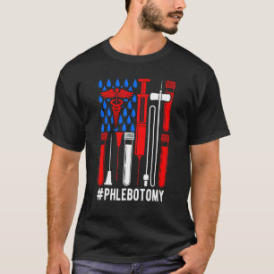 Phlebotomist US Flag Phlebotomy Tech Appreciation T-Shirt