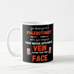 Phlebotomist Vein Face Hospital Phlebotomy Doctor  Coffee Mug