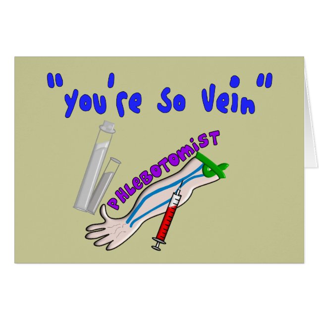 Phlebotomist "You're So Vein" Funny Gifts (Front Horizontal)