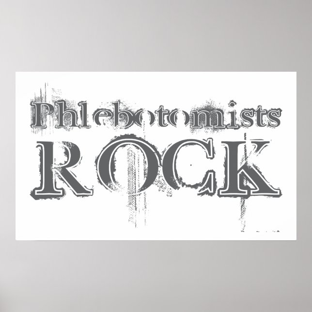 Phlebotomists Rock Poster (Front)
