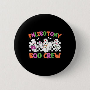 Phlebotomy Boo Crew Phlebotomist Halloween Costume 6 Cm Round Badge