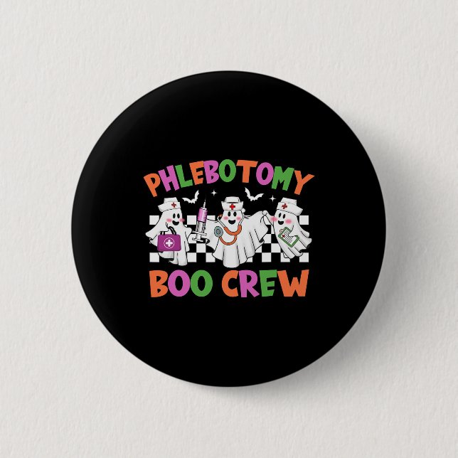 Phlebotomy Boo Crew Phlebotomist Halloween Costume 6 Cm Round Badge (Front)