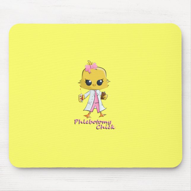 Phlebotomy Chick Mouse Pad (Front)