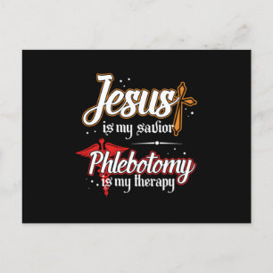 Phlebotomy Is My Therapy Jesus Phlebotomist Gift Postcard