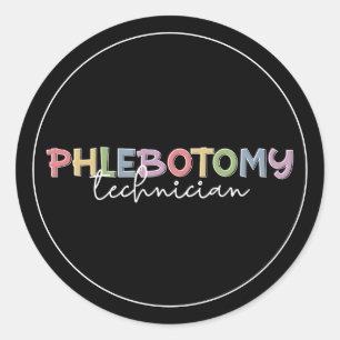 Phlebotomy Technician PBT Phlebotomy Tech Classic Round Sticker