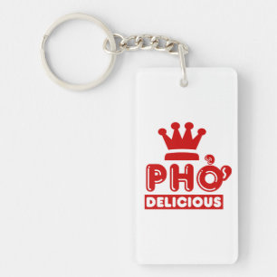 Pho King Delicious Key Ring