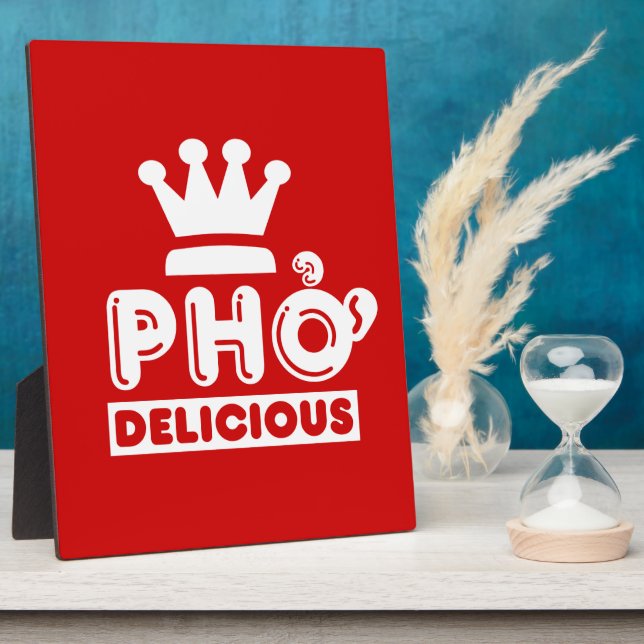 Pho King Delicious Plaque (Side)