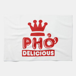 Pho King Delicious Tea Towel