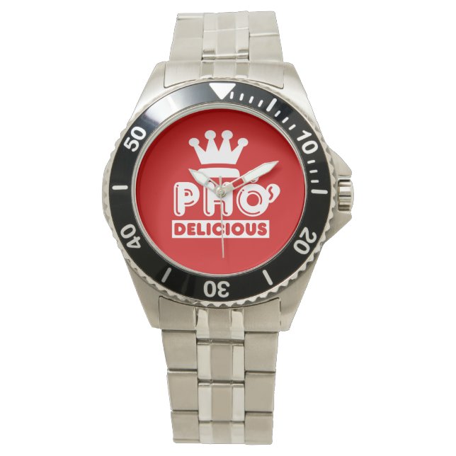 Pho King Delicious Watch (Front)