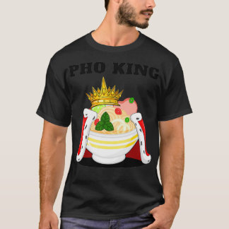 Pho King  Mens Pho Lover   Vietnamese Noodle Soup  T-Shirt