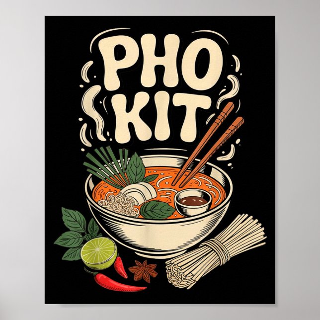 Pho Kit Vietnamese Noodle Soup Bowl Herbs Lime Chi Poster (Front)