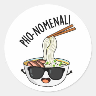 Pho-nomenal Funny Pho Soup Puns  Classic Round Sticker